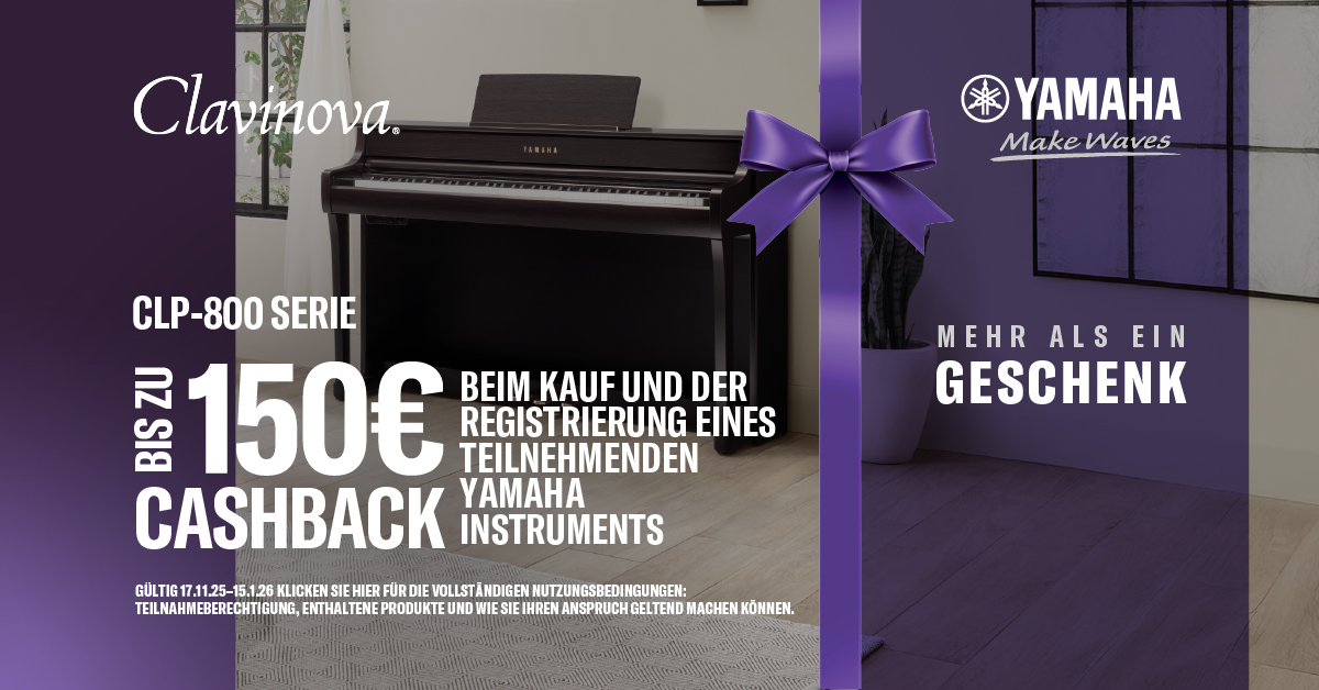 CLP-800 Serie 150 Yamaha Clavinova Cashback Mehr als ein Geschenk